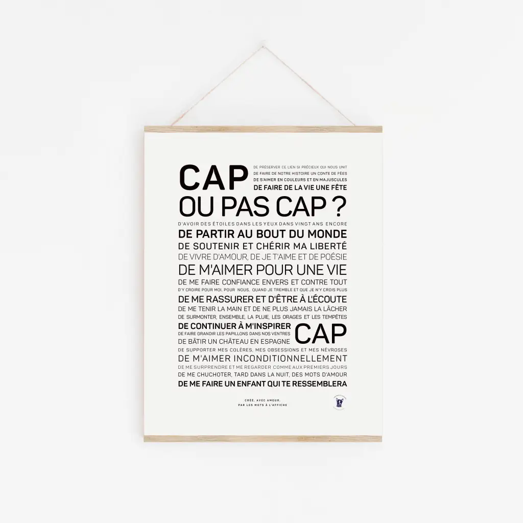 Art mural minimaliste intitulé « Cap ou pas cap ? présente des défis et des affirmations en français sur l'amour, la confiance et la croissance en texte noir sur fond blanc – parfaite comme idée cadeau ou affiche déco.