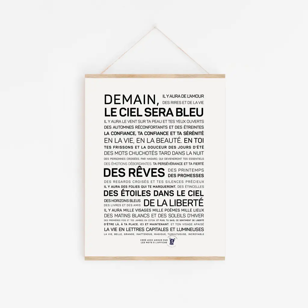 Une affiche en noir et blanc avec la mention « Demain, le ciel sera bleu ».