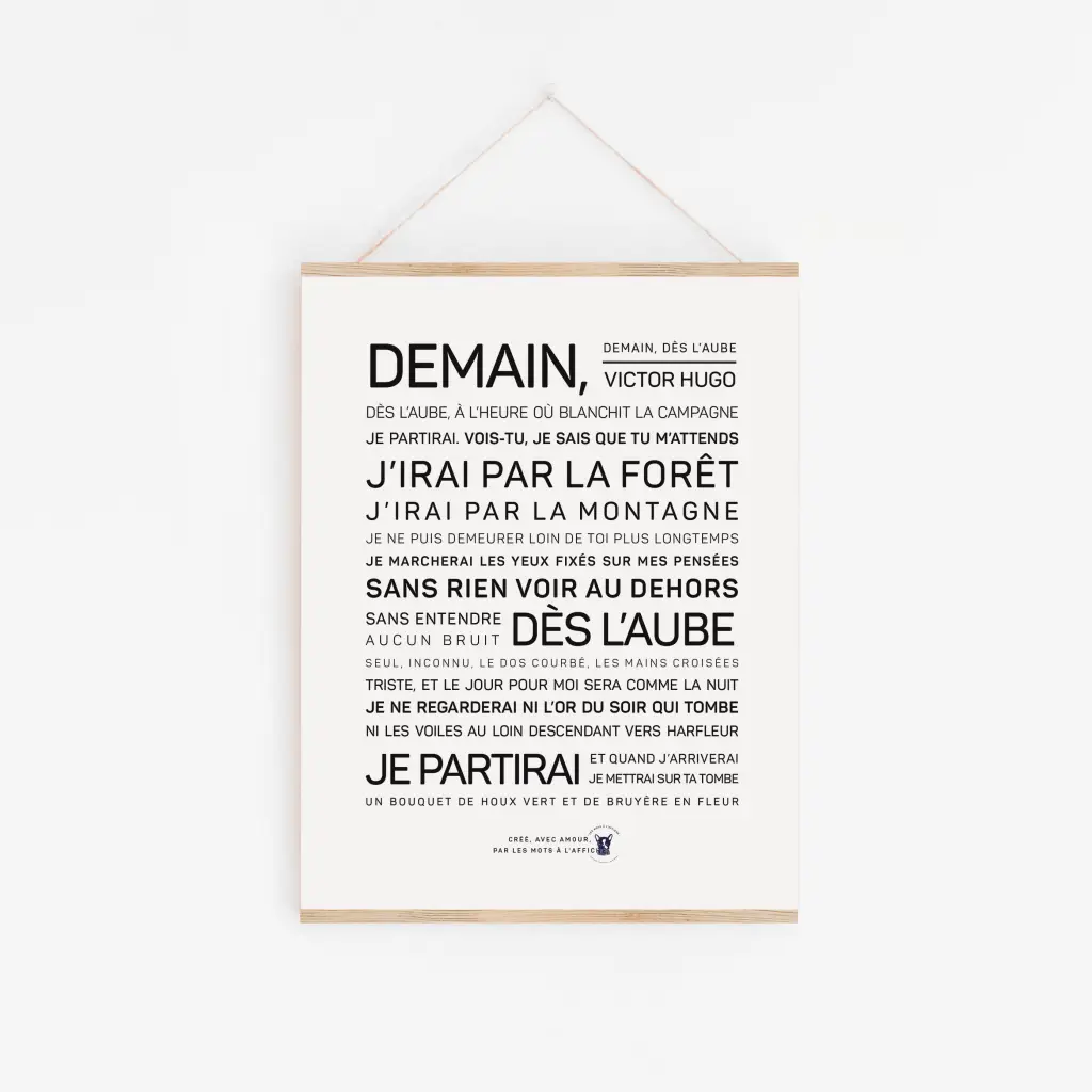 Une affiche avec la mention "Demain, dès l'aube..." en noir et blanc.