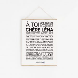 Une affiche en noir et blanc avec les mots a toi de chere Léna.