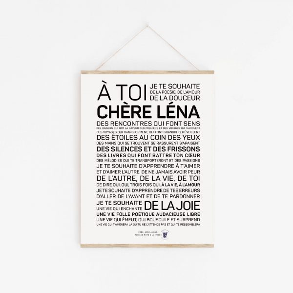 Une affiche en noir et blanc avec les mots a toi de chere Léna.