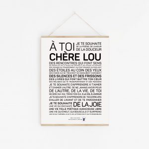Une affiche en noir et blanc avec les mots a toi de chere Lou.