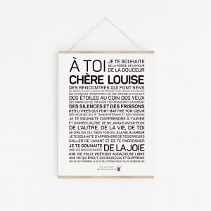 Une affiche en noir et blanc avec les mots à toi chérie Louise.