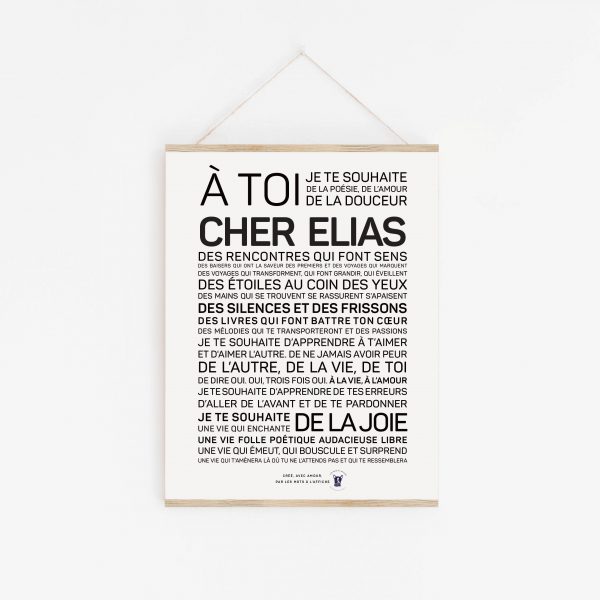 Une affiche en noir et blanc avec les mots à toi cher Elias.