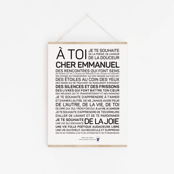 Une affiche en noir et blanc avec les mots "à toi cher Emmanuel" - un cadeau parfait.