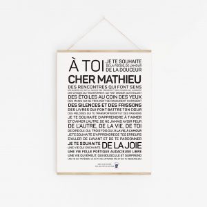 Une affiche en noir et blanc avec la mention "à toi cher Mathieu", un Mathieu parfait.