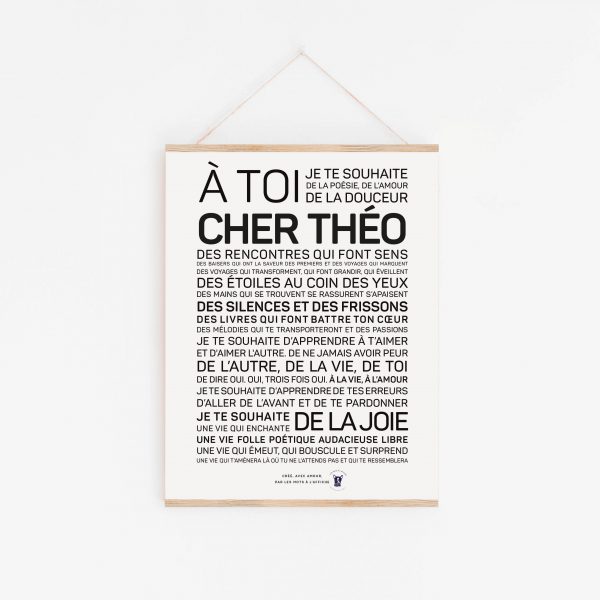 Une affiche en noir et blanc avec la mention "à toi de cher Théo", un cadeau parfait.