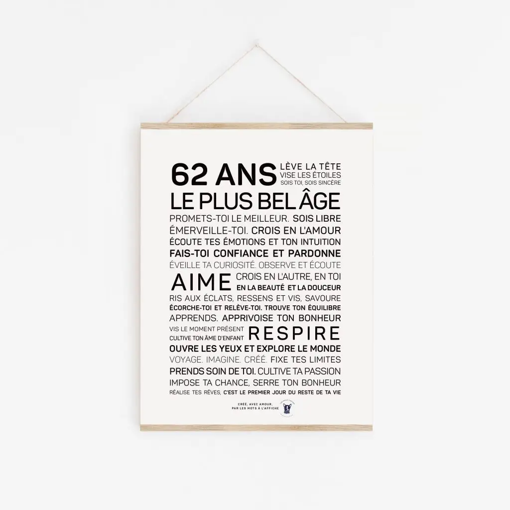 Une affiche cadeau en noir et blanc avec les mots 62 ans.