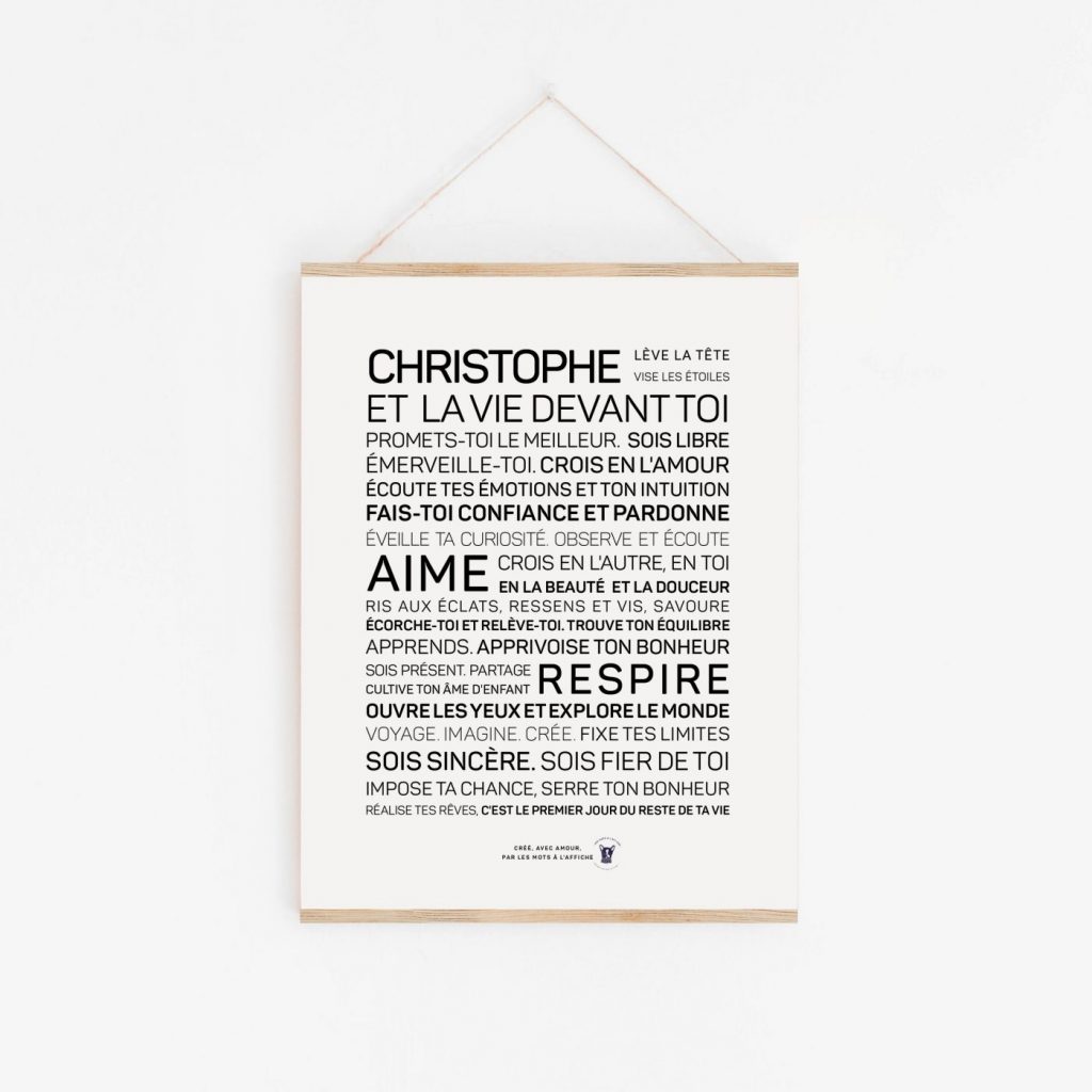 Une affiche en noir et blanc avec la mention "Christophe, la vie devant toi", un cadeau parfait.