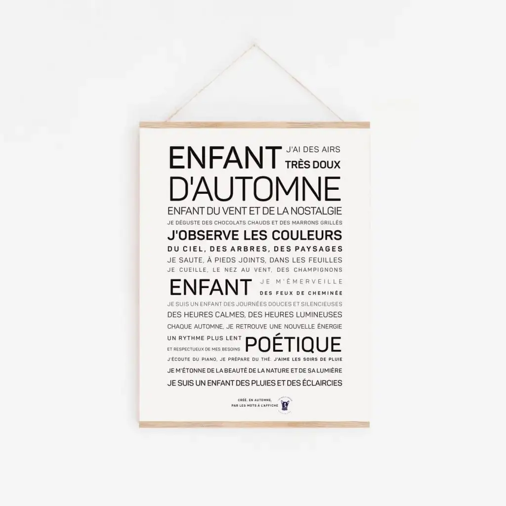 Une affiche avec les mots « Enfant d'automne » accrochée au mur est un Enfant d'automne.