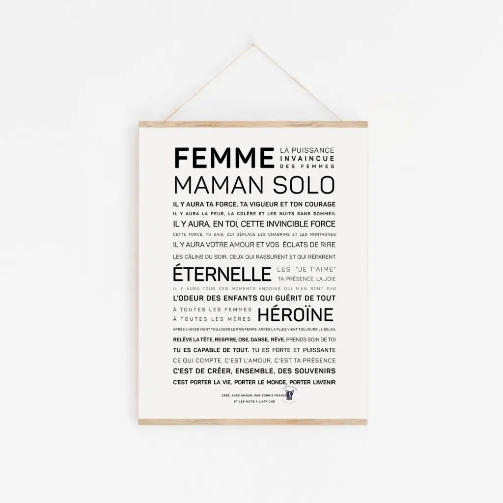 Une idée cadeau : un poster avec les mots 'femme maman solo' dessus.
