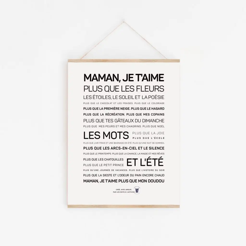 Une idée cadeau parfaite, c'est une affiche en noir et blanc avec les mots "mama je t'aime".