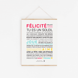 Une affiche avec l'idée cadeau inspirante 'Félicité, tu es un soleil' en différentes couleurs.