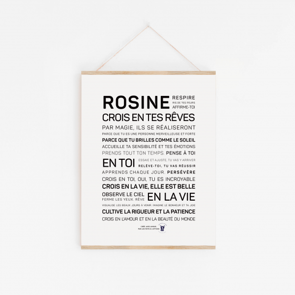 Une affiche en noir et blanc avec les mots inspirants "Rosine, crois en tes rêves", une idée cadeau.