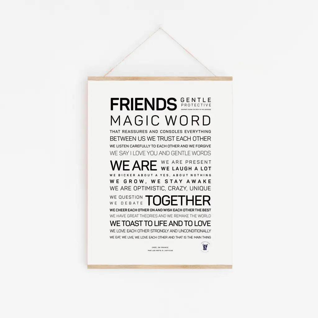 Affiche "Friends, magic word"