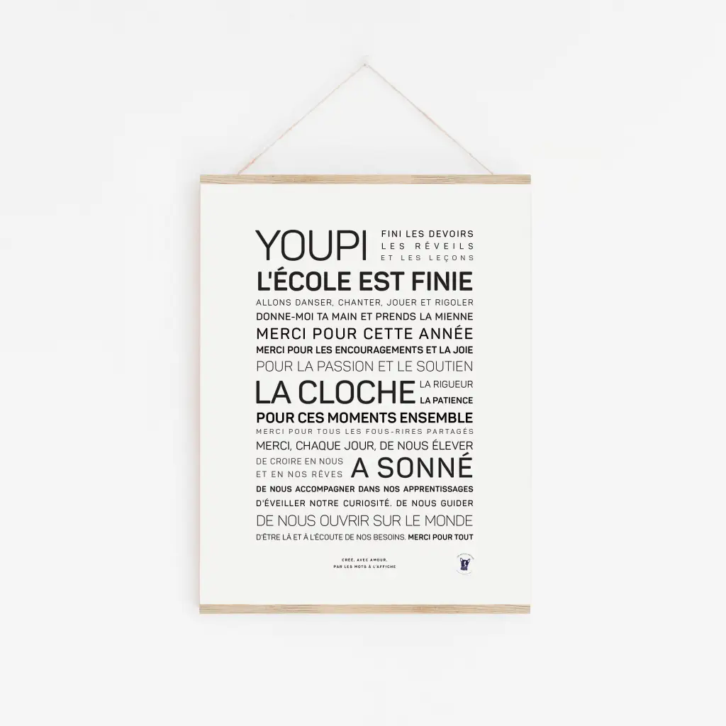 Affiche « Youpi, l’école est finie » en français, parfaite pour célébrer la fin de l’année scolaire, remercier enseignants ou élèves et marquer la dernière cloche. Idéale comme idée cadeau originale.