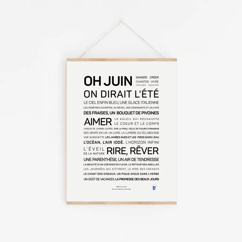Une affiche minimaliste intitulée « Oh juin ! » est accrochée au mur, avec un texte français en police noire qui évoque les humeurs de juin - un cadeau idéal pour les admirateurs d'art et de langue.