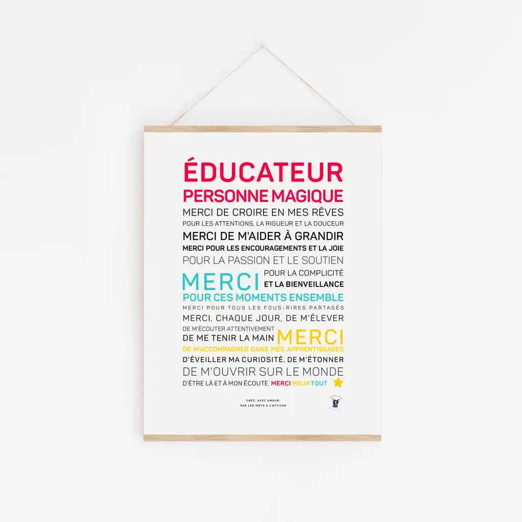 Une affiche française encadrée intitulée « Éducateur, personne magique (couleurs) » avec un texte vibrant montrant la gratitude : un cadeau idéal pour célébrer la gentillesse et le soutien des enseignants.