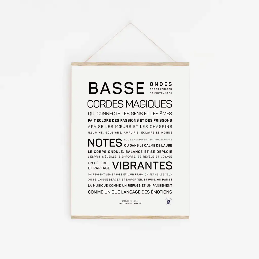 L'affiche « Basse, cordes magiques » présente des mots français en gras comme « BASSE », « CORDES MAGIQUES », « NOTES » et « VIBRANTES » sur un fond blanc — un cadeau de décoration idéal pour les mélomanes.