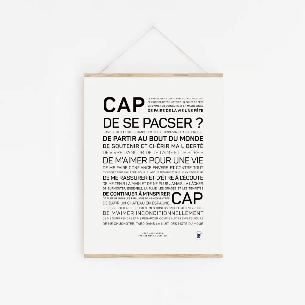 Affiche minimaliste « Cap de se pacser ? » avec un texte en français audacieux marquant les étapes importantes : la formation d'un partenariat civil, l'amour inconditionnel, la confiance. Une idée cadeau ou une affiche unique pour célébrer des liens privilégiés.