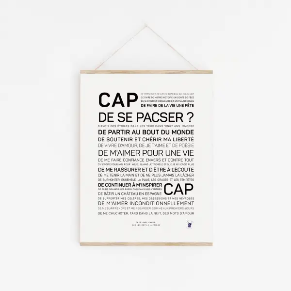Affiche minimaliste « Cap de se pacser ? » avec un texte en français audacieux marquant les étapes importantes : la formation d'un partenariat civil, l'amour inconditionnel, la confiance. Une idée cadeau ou une affiche unique pour célébrer des liens privilégiés.