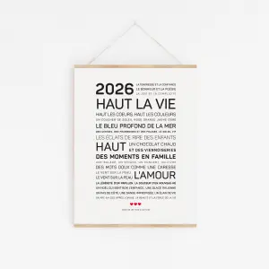 Art mural minimaliste intitulé "2025, haut la vie", comprenant un texte en français avec des aspirations - bonheur, moments en famille, amour et joie - en différentes tailles de caractères sur un fond blanc avec un cadre en bois.