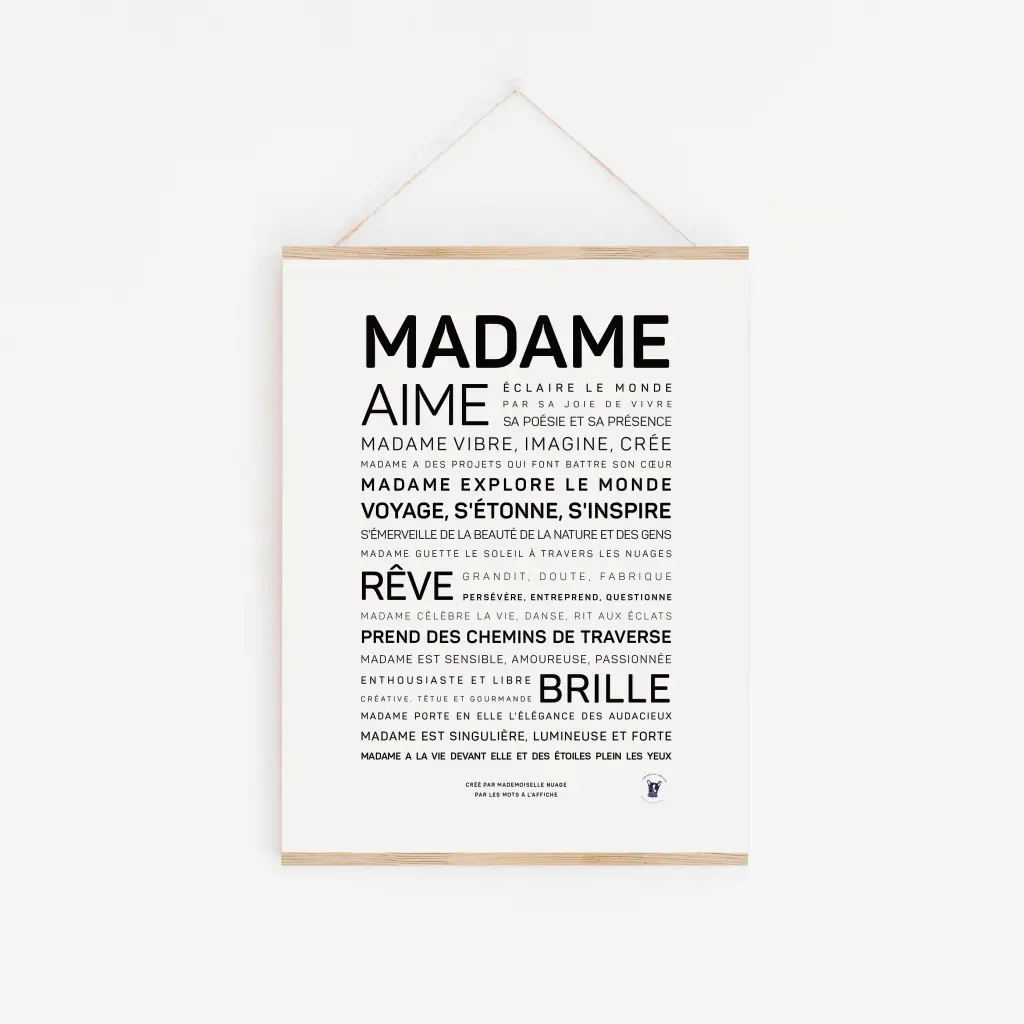 L'affiche « Madame » présente le mot en haut, avec des mots et des phrases français élégants dans des polices élégantes, affichés sur un mur blanc - une idée cadeau chic pour toute occasion.