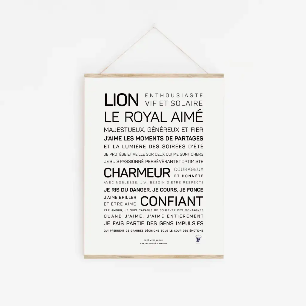 Une affiche blanche intitulée « Lion » est accrochée au mur, présentant un texte français noir gras et régulier sur les traits d'un lion comme l'enthousiasme, la confiance et le charme, ce qui en fait une idée cadeau originale pour toute occasion.