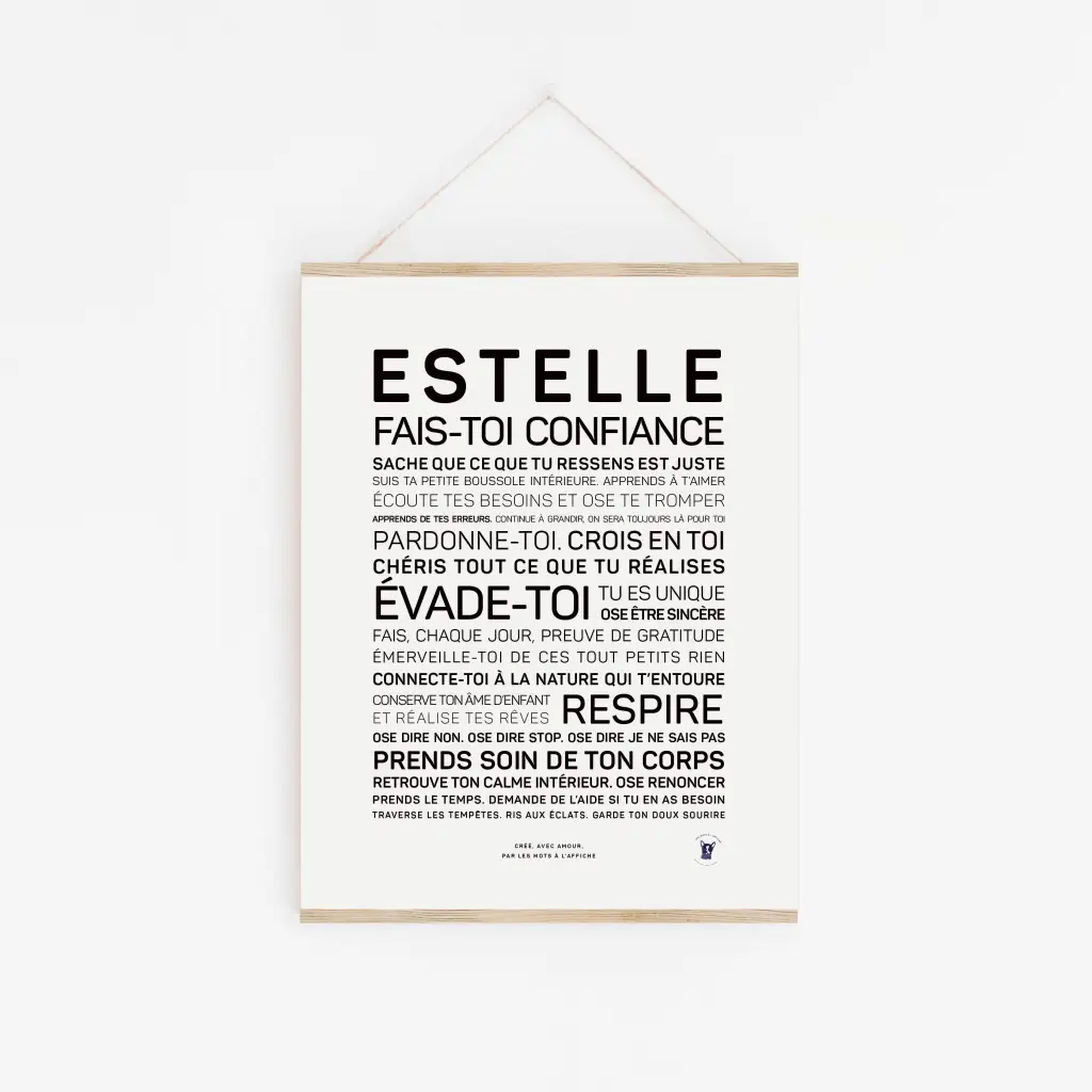 L'affiche murale « Estelle, fais-toi confiance » présente des conseils motivants en français centrés sur la confiance en soi et le bien-être, personnalisés pour Estelle, ce qui en fait une idée cadeau inspirante pour toute occasion.