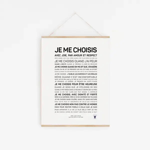 Une affiche « Je me choisis » dans un cadre blanc présente des affirmations françaises sur l'amour de soi, le respect et le choix personnel, affichées sur un mur blanc uni.