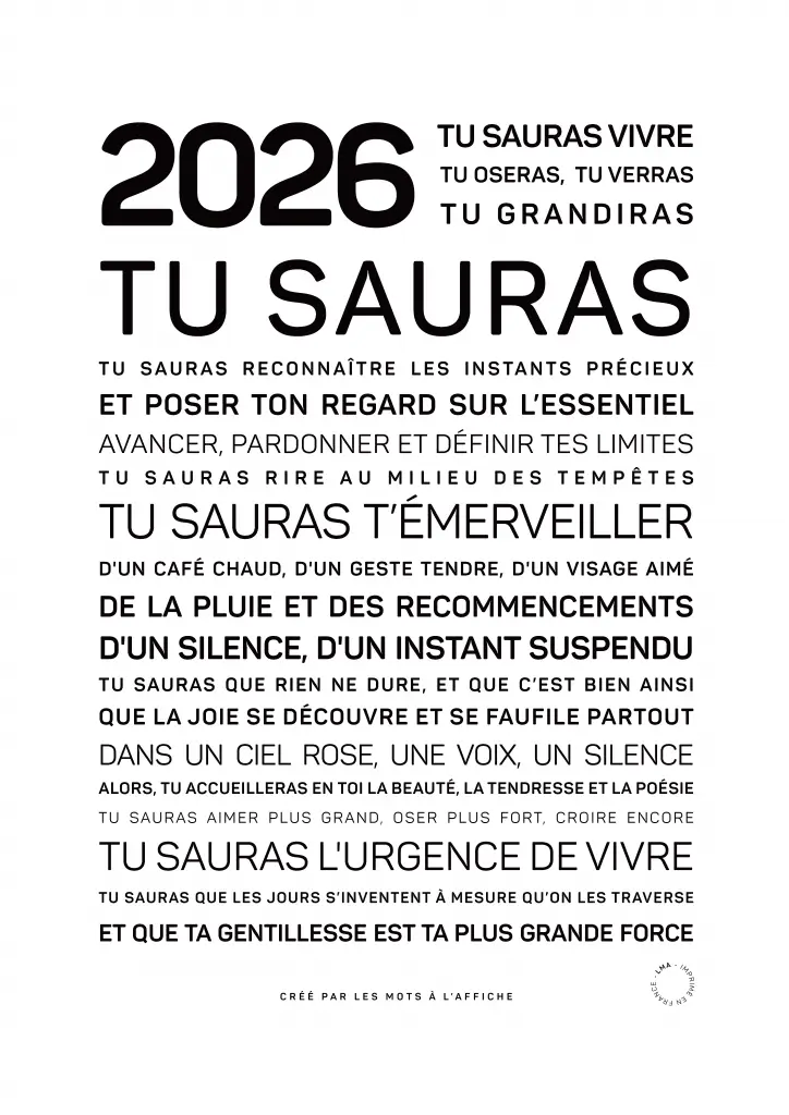 Affiche typographique en noir et blanc pour 2026, avec des mots d'inspiration et des phrases françaises motivantes sur la vie, l'épanouissement et l'appréciation de la vie.