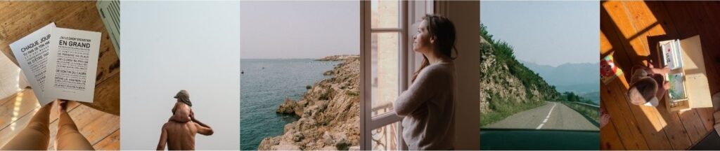 Cinq photos : une personne en train de lire, un enfant sur les épaules de quelqu’un, un littoral rocheux, une personne regardant par la fenêtre et une route avec des montagnes, toutes prises à la lumière naturelle.